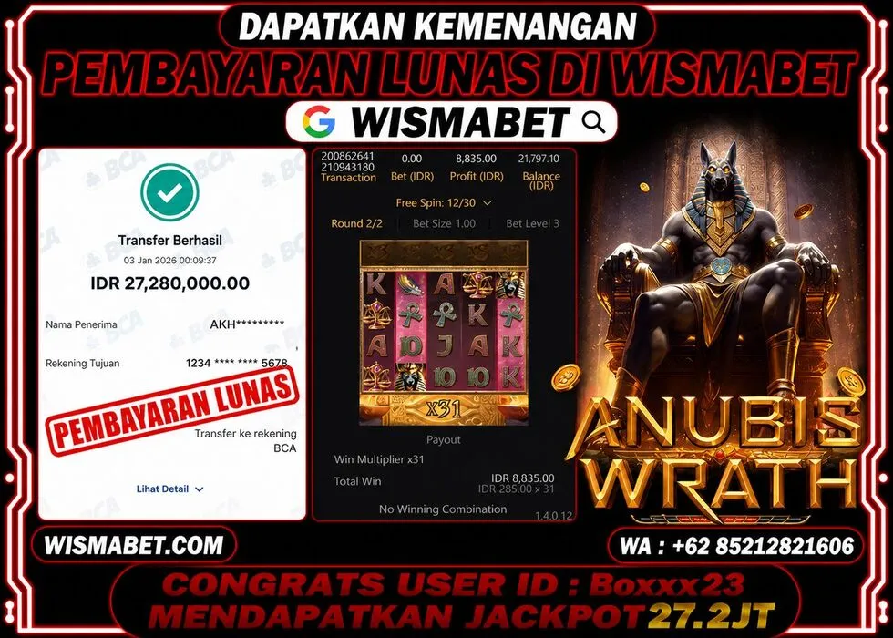Wismabet - BUKTI KEMENANGAN JACKPOT Anubish Wrath Rp27,280,000,- LUNAS